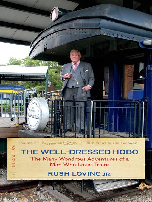Title details for The Well-Dressed Hobo by Rush Loving - Available